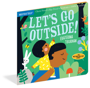 Indestructibles books, chew-proof, rip-proof, title called Let's Go Outside