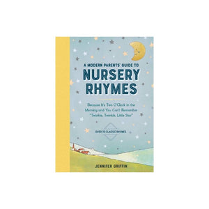 A modern parent's guide to nursery rhymes