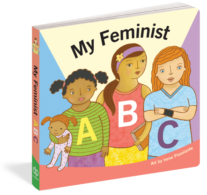 My Feminist ABC book is an inspiring book teaching female and human values through the alphabet